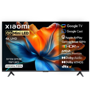 טלוויזיה "98 QD-Mini LED 4K שיאומי דגם Xiaomi TV S Mini 98" 1200nits (2026) – יבואן רשמי